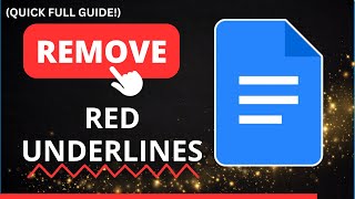 How to Remove Red Underlines in Google Docs EASY GUIDE  Eliminate Red Underlines on Google Docs [upl. by Nomzzaj]