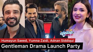 Gentleman drama episode 1 screening with Yumna Zaidi Humayun Saeed Hamza Ali Abbasi and Sarah Khan [upl. by Gaeta571]