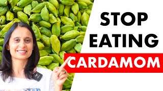 Before You Eat Cardamom Watch This  Stop Eating Cardamom  Hitanshi [upl. by Kan]