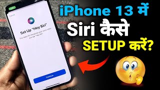 How To Setup Siri in iPhone 13  iPhone 13 Me Siri Kaise Chaalu Kare [upl. by Cull]