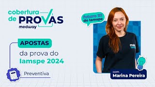 Apostas Medway de Preventiva  Prova do Iamspe 2024  Prova de Residência Médica 2024 [upl. by Arramat]