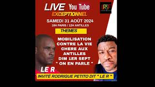 SAMEDI 31 AOÛT LIVE LA PAUSE SANS FILTRE 18H PARIS amp 12H ANTILLES INVITÉ RODRIGUE PETITOT DIT LE R [upl. by Hollington]