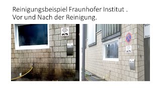 Fassadenreinigung im RotecHeißdampfverfahren am Fraunhofer Institut [upl. by Akym]