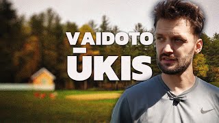 VAIDOTO ŪKIS  PAMATAI [upl. by Yttap381]