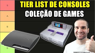 Tier List Dos Melhores Consoles Para Colecionar Games  Ranqueando Consoles [upl. by Ede257]