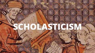 Scholasticism [upl. by Nyrac140]