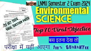 Vvi 70 Objective Questions MCQS AEC Environmental Science LNMU semester 2 Exam 2024 [upl. by Mccahill584]