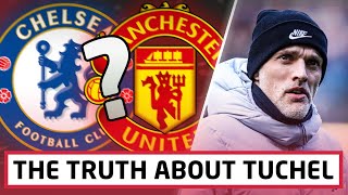 The TRUTH About Thomas Tuchel amp Manchester United [upl. by Annora]