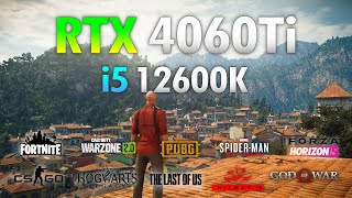 RTX 4060 Ti  i5 12600K  Test in 10 Games [upl. by Carlynn]