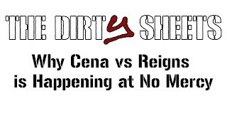 Why Cena vs Reigns is Happening at No Mercy [upl. by Nwahsan951]