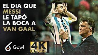 el dia que MESSI se vengó de VAN GAAL 🤐 🇦🇷 🇳🇱 [upl. by Ahseital]