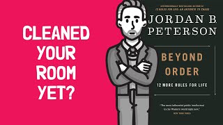 Beyond Order Summary 📖 Jordan Peterson  12 More Rules For Life [upl. by Eibbor767]