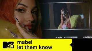 Mabel  Let Them Know Behind The Scenes  MTV Music [upl. by Ridgley]