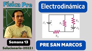 Electrodinámica  solucionario semana 13 Pre San Marcos 2022 I [upl. by Fahey]