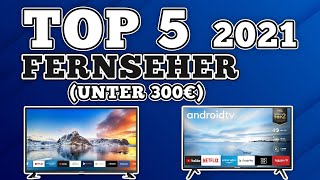 Beste Fernseher unter 300 Euro ➡️ Fernseher Bestenliste 2021 Deutsch [upl. by Katherine117]