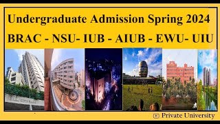 Undergraduate Admission Test Circular Spring 2024  Admission Information  Private University [upl. by Leggett]