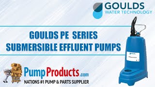 Goulds PE Series Submersible Effluent Pumps [upl. by Saimon571]