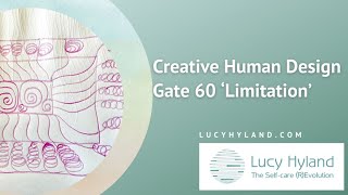 Creative Human Design gate 60 [upl. by Lavinie]