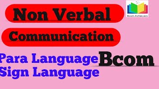 Non Verbal Communication Para Language Sign Language Most important [upl. by Amand]