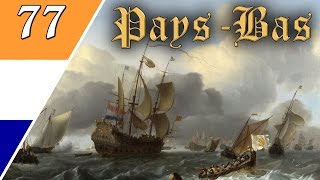 Europa Universalis IV  Droits de lHomme  PaysBas  Episode 77 [upl. by Haerr965]