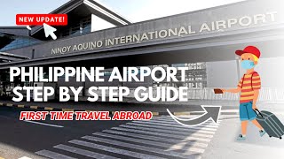 UPDATED Philippine Airport step by step guide for first time travel abroad [upl. by Amedeo562]