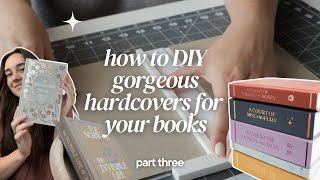 Part 3 How To Turn Books Into Custom Hardcovers  Rebinding Tutorial  Cover Design [upl. by Nivrek]