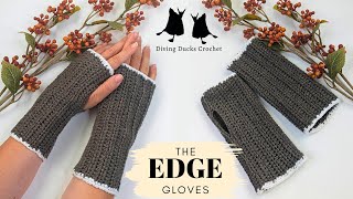 FINGERLESS GLOVES Crochet Pattern with an EDGE  EASY Tutorial [upl. by Marmaduke]