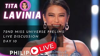 72nd MISS UNIVERSE LIVE DISCUSSION PRELIMINARY COMPETITION DAY 10 [upl. by Ael]