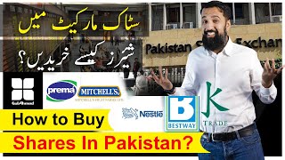 How to Trade and Invest in Stock Exchange  Buy Shares in Pakistan  Investment Idea [upl. by Torbart]