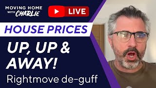 Rightmove Feb House Prices Up up and away Video deguff [upl. by Ahsiened]