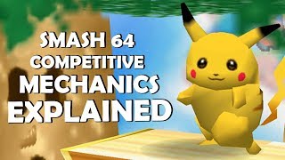 Smash 64 Competitive Mechanics EXPLAINED [upl. by Wenda]