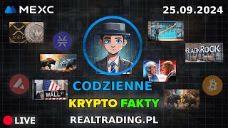 Krypto Fakty 25092024  Bitcoin i Altcoinowy Rajd Co Nas Zaskoczy w Nadchodzących Tygodniach [upl. by Nirac]