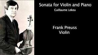 Guillaume Lekeu Violin Sonata  Frank Preuss Mov 2 [upl. by Fabiolas]