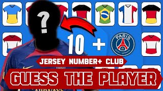 GUESS THE PLAYERS BY CLUB AND JERSEY NUMBER l Real Madrid l Paris SG l Dortmund l Bayern [upl. by Rodmur]