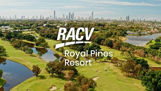 RACV Royal Pines Resort  Experience the best of the Gold Coast in fivestar luxury [upl. by Venator805]