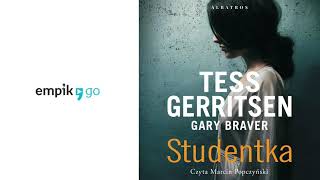 Studentka Tess Gerritsen Gary Braver Audiobook PL [upl. by Oulman]