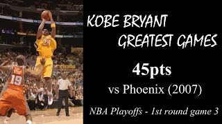 Kobe Bryant greatest games 45pts in game 3 vs Suns 2007 [upl. by Schnabel]