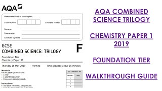 AQA Combined Science Trilogy 2019 Chemistry Paper 1F Walkthrough [upl. by Clyve115]