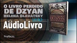 Audiobook O Livro perdido de Dzyan  Helena Blavatsky [upl. by Annola]