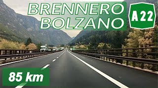 A22  BRENNERO  BOLZANO  Autostrada del Brennero [upl. by Gould563]