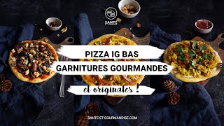 Pizza IG bas  4 garnitures gourmandes et originales [upl. by Henryson]