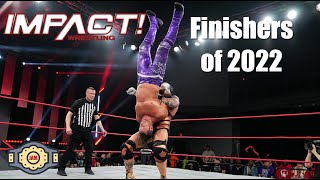 Impact Finishers of 2022 [upl. by Becka]