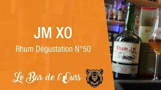 JM XO  Rhum dégustation N°50 [upl. by Gustavo503]