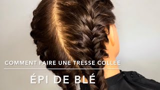 Faire une tresse collée en 10 étapes [upl. by Innoc]