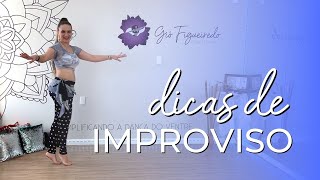 Dicas para você dançar lindamente IMPROVISANDO [upl. by Einnod]