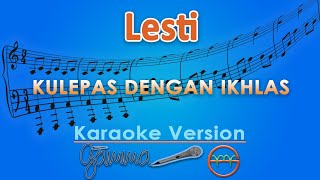 Lesti  Kulepas Dengan Ikhlas Karaoke  GMusic [upl. by Daraj729]