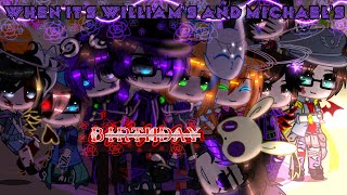 William and Michael Aftons Birthday  Original  SparkleAftøn  FNAF [upl. by Assenad]