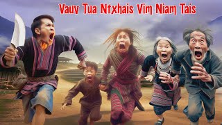 Vauv Tua Ntxhais Vim Niam Tais 8262024 [upl. by Hooper]