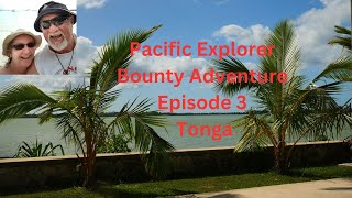 Pacific Explorer Bounty Adventure July 2023 Episode 3 [upl. by Janet670]