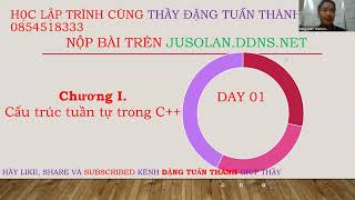 Lập trình C cơ bản  Buổi 1 Cấu trúc tuần tự Thầy Đặng Tuấn Thành [upl. by Kathie]